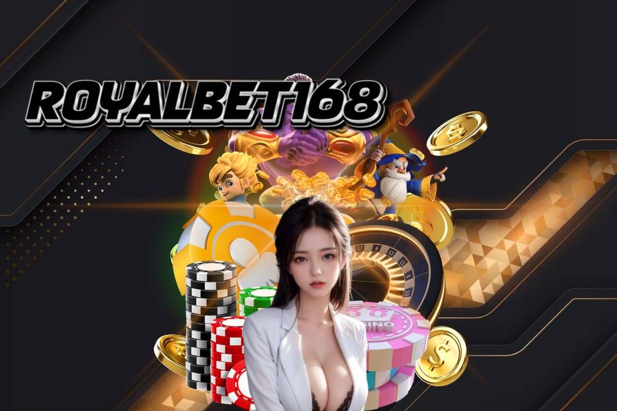 royalbet168 เครดิตฟรี