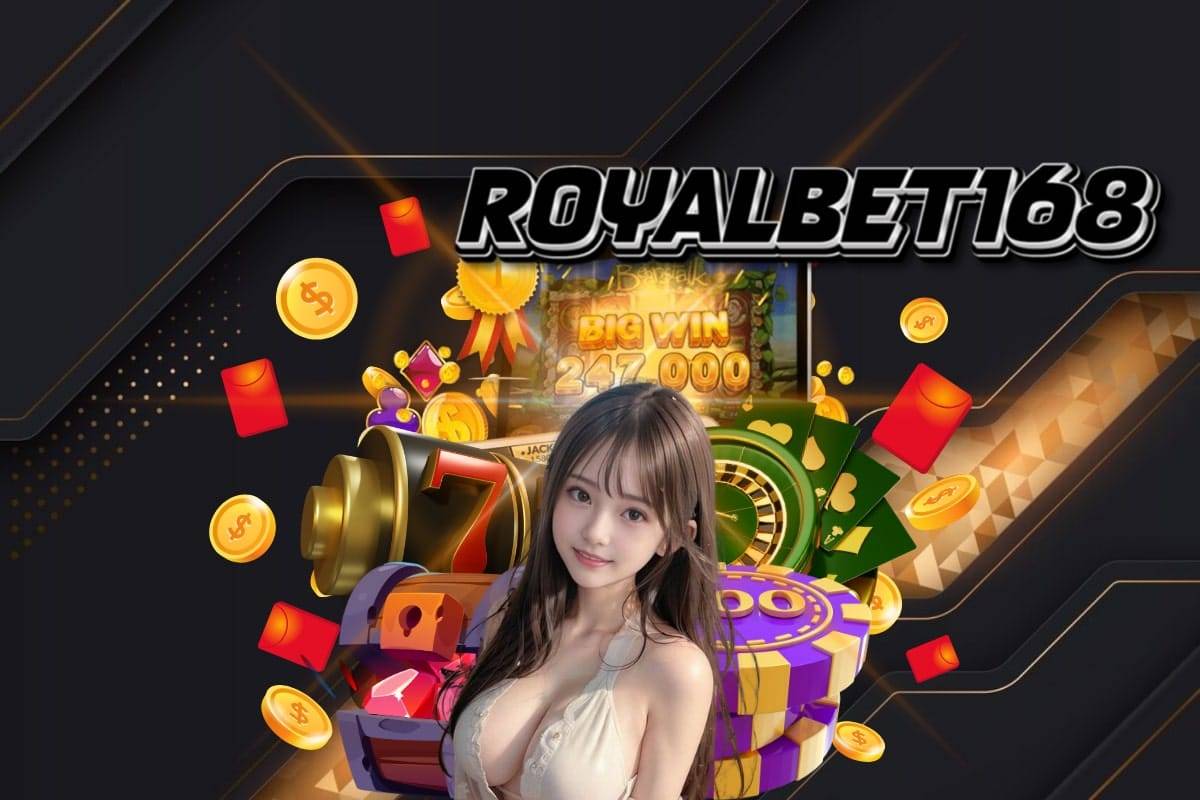 royalbet168 สล็อต